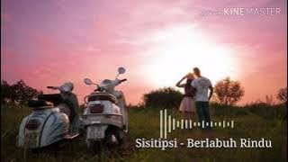 Sisitipsi - Berlabuh Rindu