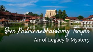 Sree Padmanabhaswamy Temple | #BucketListDestinations | Kerala 365 | Kerala Tourism