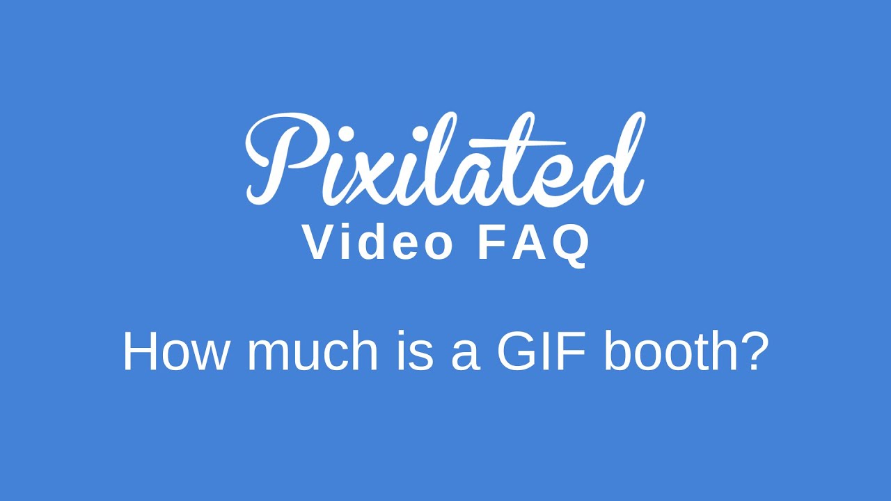 Photo Booth FAQs: How much is a GIF booth?