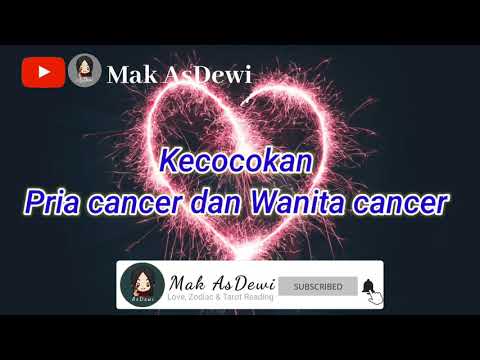 Video: Kecocokan wanita Cancer dan pria Cancer dalam cinta