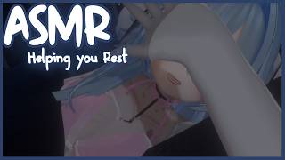 ASMR︱Helping you Rest