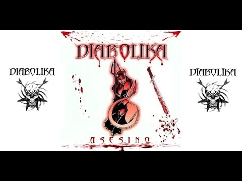 DIABOLIKA - Asesino -