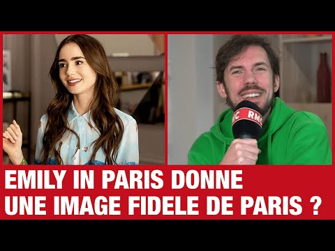 Emily in Paris donne une image fidèle de Paris, d'après les américains