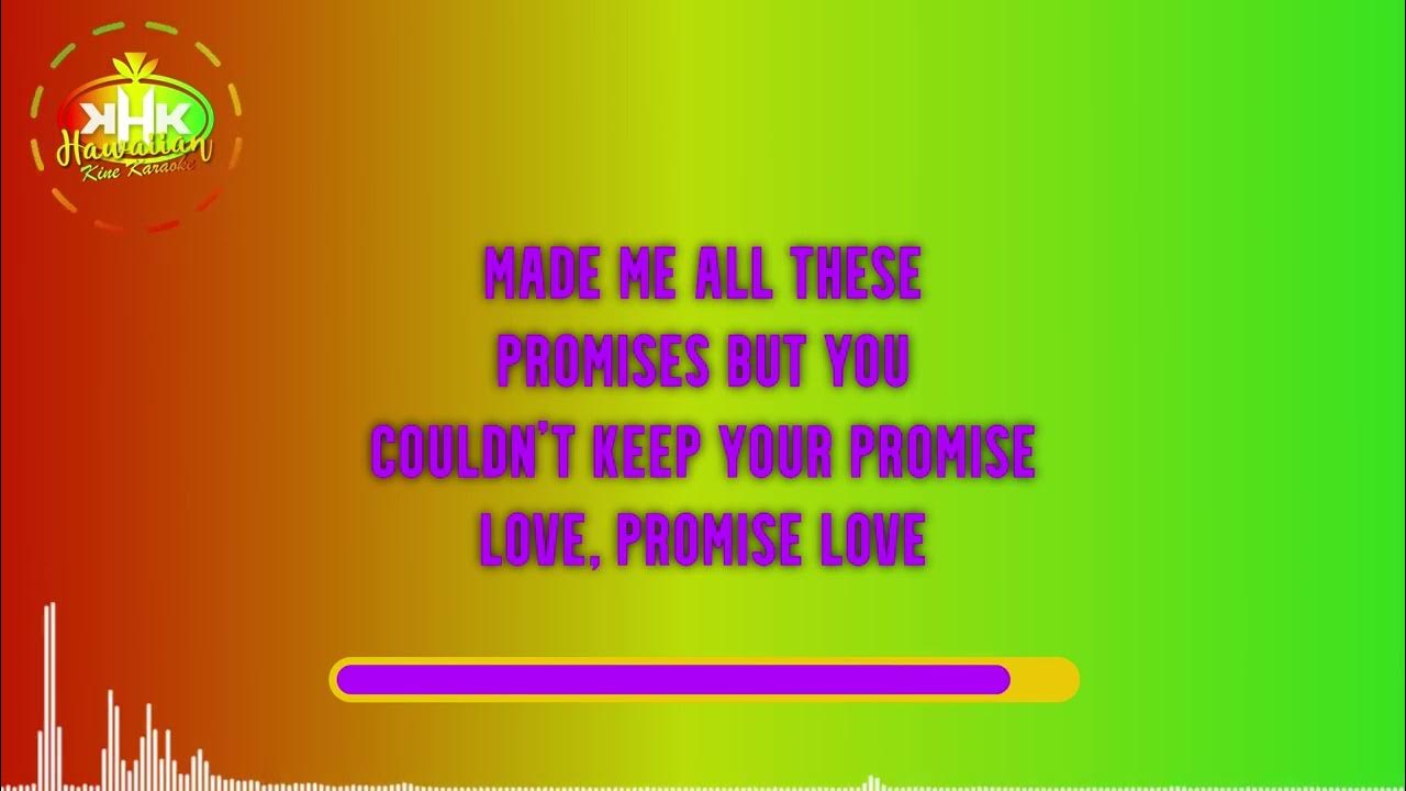 Keahiwai - Promised Love (Karaoke Version) - Hawaiian Karaoke Keahiwai - Promised Love (Karaoke Version) - Hawaiian Karaoke
