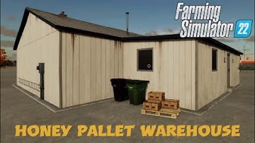 FS22 New Mod (console): Honey Pallet Warehouse | Mods in the spot(light)s #13
