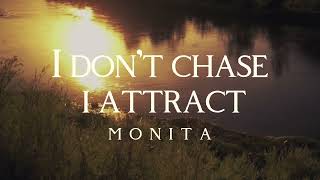 "I Don't Chase I Attract" by Monita (LYRICS) | Lucky girl Syndrome