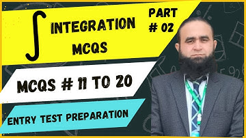 Integration MCQS With Short Tricks : : Part 02 : : Entry Test Preparation | NUST NET | FAST | ECAT