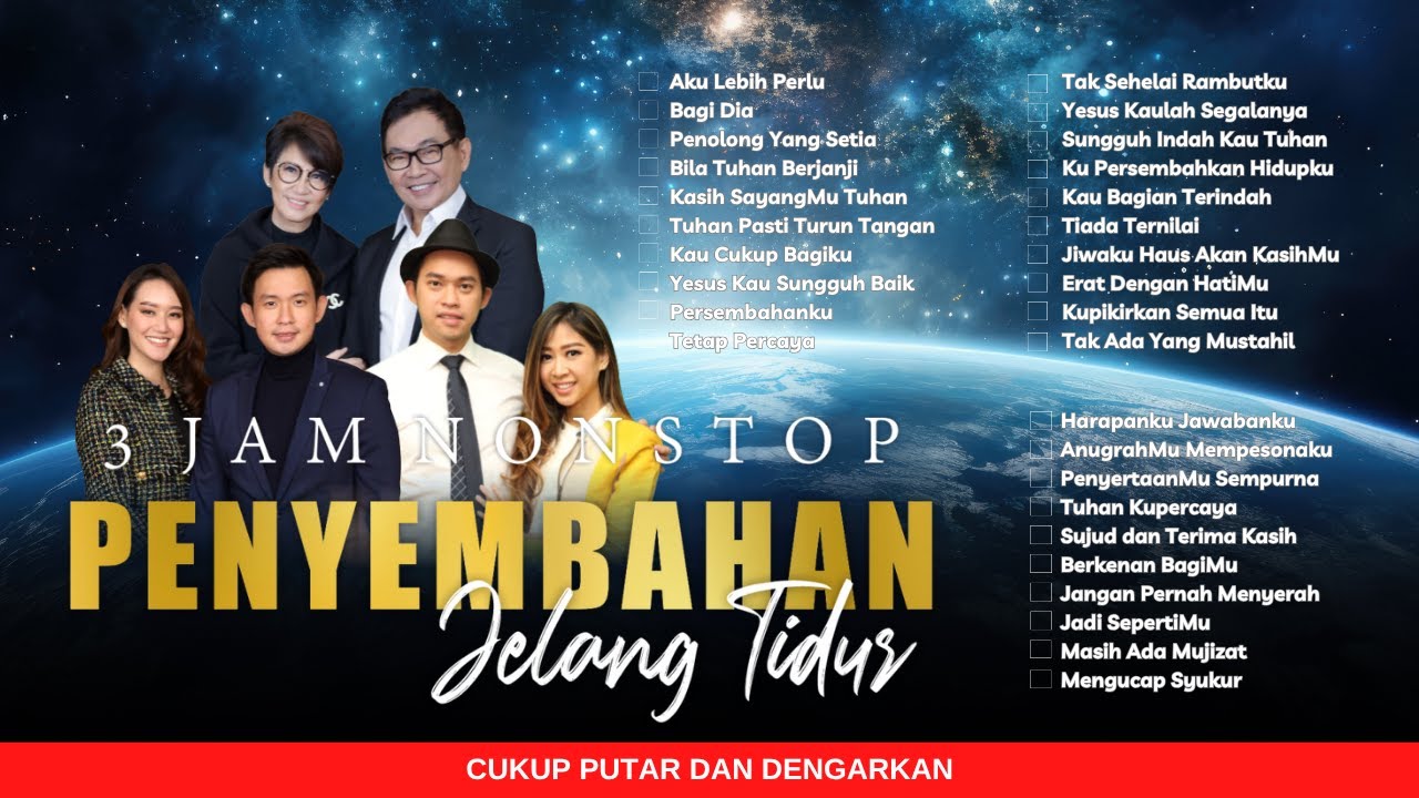 3 JAM NONSTOP PENYEMBAHAN JELANG TIDUR EPS. 42