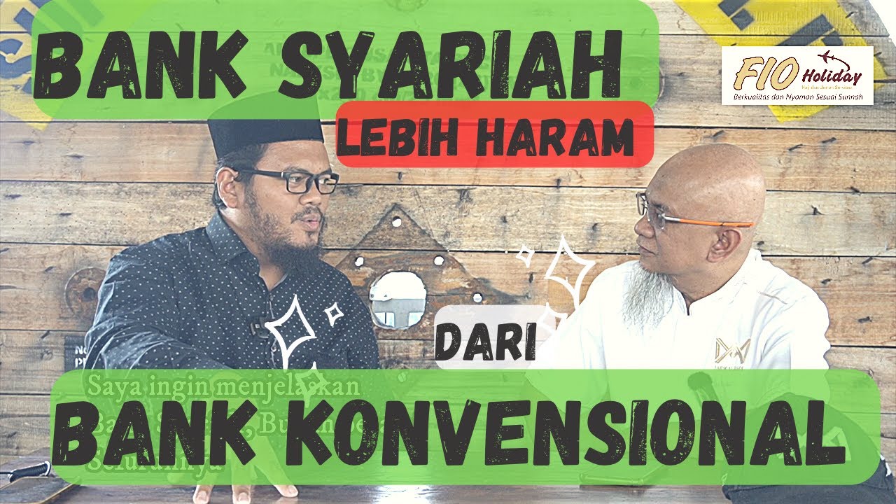 GURU GEMBUL VERSI LENGKAP TABAYYUN !!! BANK SYARIAH LEBIH HARAM DARI BANK KONVENSIONAL