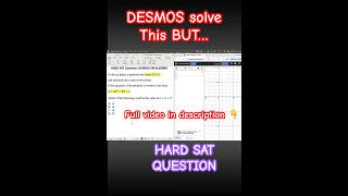 DESMON SOLVED This Hard SAT BUT…. #satmath #desmos #shorts