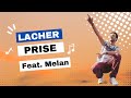 Devi reed ft melan  lcher prise official music