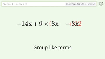 Solving Linear Inequalities: 9-6x is Smaller Than 8x+12