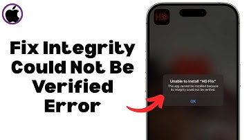 (2025) How To Fix This App Could Not Be Installed Because Its Integrity Could Not Be Verified
