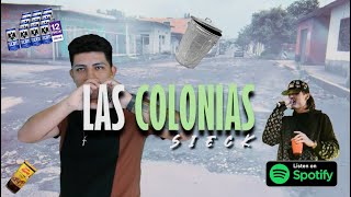 "Las Colonias OGTS - Sieck" 💀🚧🧱