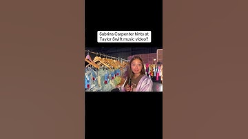 Sabrina Hints at Taylor Swift Music Video?