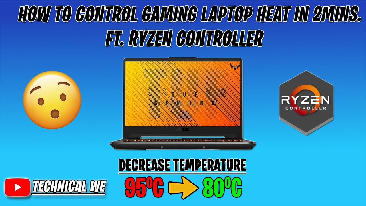 HOW TO CONTROL GAMING LAPTOP HEAT IN 2 MIN. FT. RYZEN CONTROLLER ...
