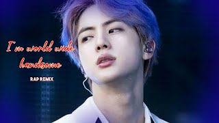 Jin I'm World Wide handsome rap remix