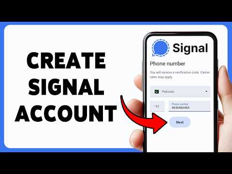 How To Create Signal Account | Signal App Setup Guide 2026