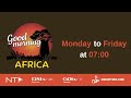 Africa Good Morning 28 July 2025 Africa Good Morning 28 July 2025