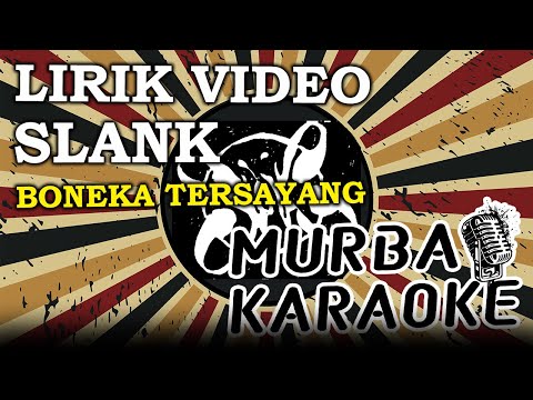 Slank _ Boneka Tersayang