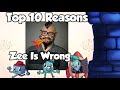 Top 10 - Zee is Wrong