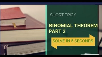 Binomial Theorem shortcut-PART 2 /FIND THE TERM INDEPENDENT OF X