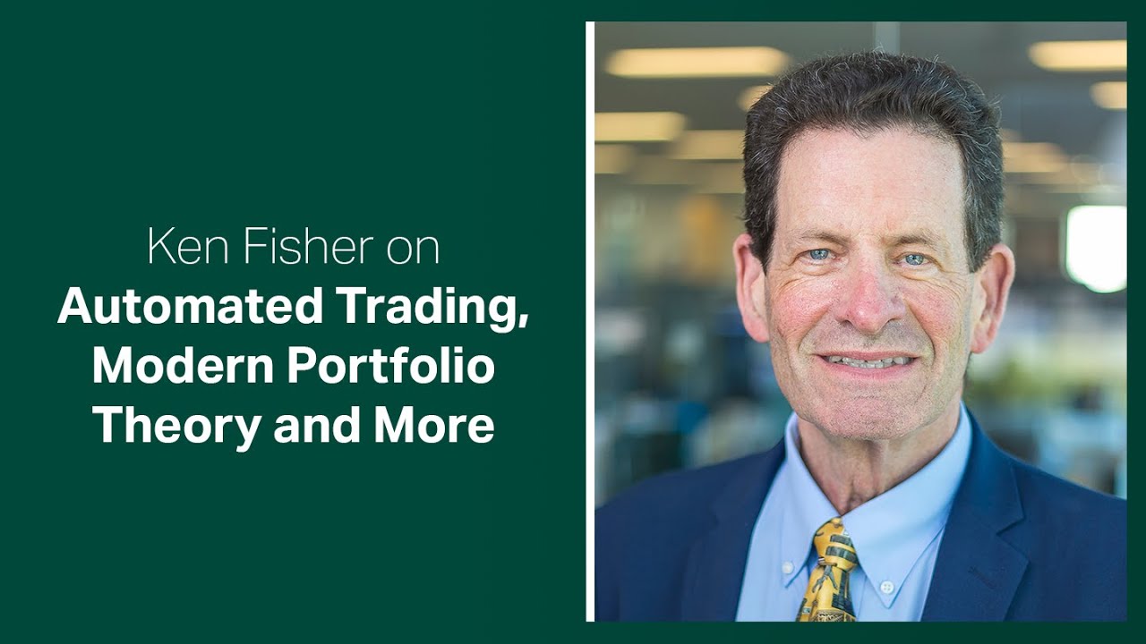 Fisher Investments Reviews Automated Trading, Modern Portfolio Theory and More
