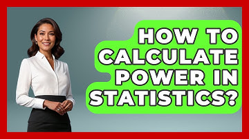 How To Calculate Power In Statistics? - The Friendly Statistician