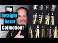 My Straight Razor Collection! 4K