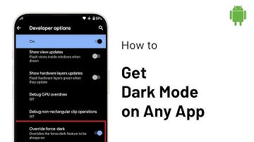 How to Get Dark Mode on Any App on Android