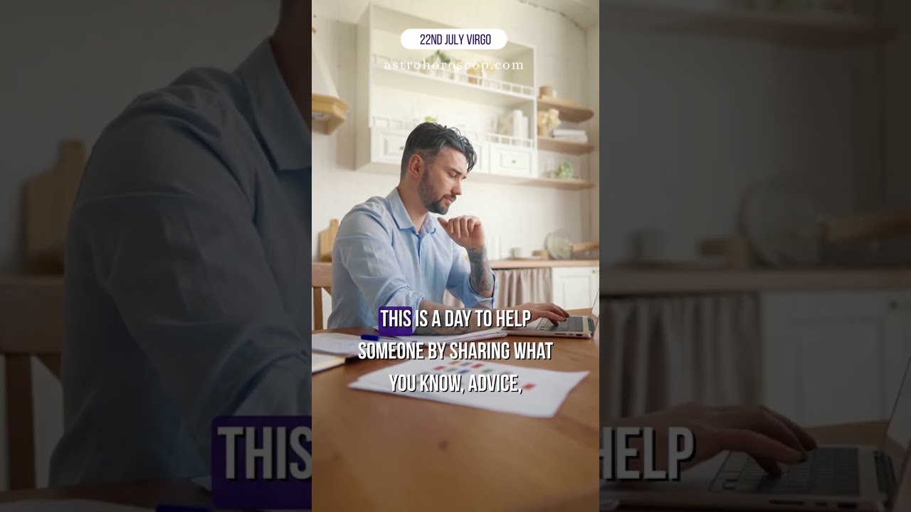 Virgo, 22nd July 2025 : forgiveness opens unexpected doors—Zodiac says it’s time!