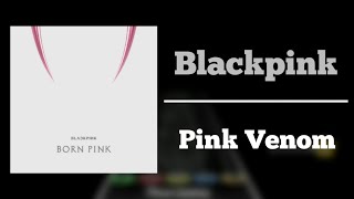 Blackpink - Pink Venom | Clone Hero FC / Guitar Hero | Expert 100% screenshot 4
