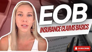 CLAIMS 101 - Understanding Your Explanation of Benefits (EOB - THIS IS NOT A BILL)