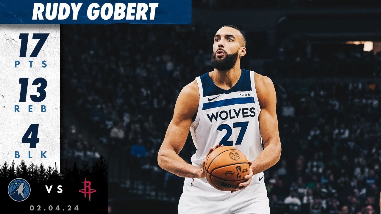 Rudy Gobert Scores 17 Points Against Rockets 02 04 24 YouTube 