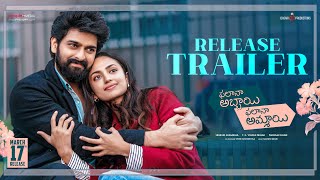 #PAPA - Phalana Abbayi Phalana Ammayi Release Trailer | Naga Shaurya | Malvika | Srinivas Avasarala Image