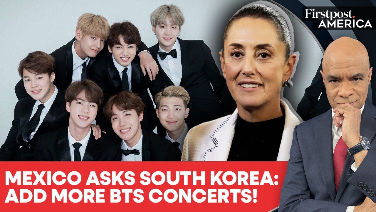 Mexico’s Sheinbaum Writes to South Korea President Asking For More BTS Concerts | Firstpost America