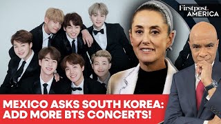 Mexico’s Sheinbaum Writes to South Korea President Asking For More BTS Concerts | Firstpost America screenshot 3