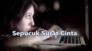 Sepucuk Surat Cinta Ebiet G Ade