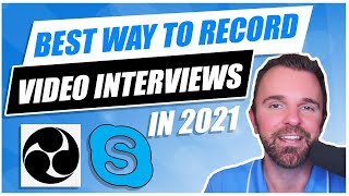 Record Video Interviews with OBS x Skype ✔ Best Way To Record