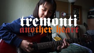 Tremonti - Another Heart (guitar cover)