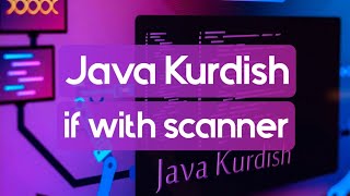 30 Java kurdish if with Scanner Profile