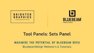 Sets Panel: Brighter Graphics' Bluebeam Revu Video Tutorials