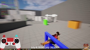 C++ | Unreal Engine 5 | Parkour Locomotion | Game Dev Log: July 8, 2024 - July 26, 2024