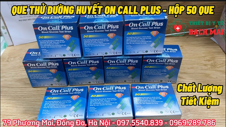 Máy thử đường hiệu on call plus giá bao nhiêu năm 2024