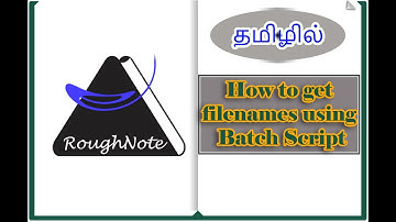 How to get filenames using Batch Script