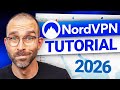 NordVPN Tutorial 2026 | Learn how to use NordVPN!