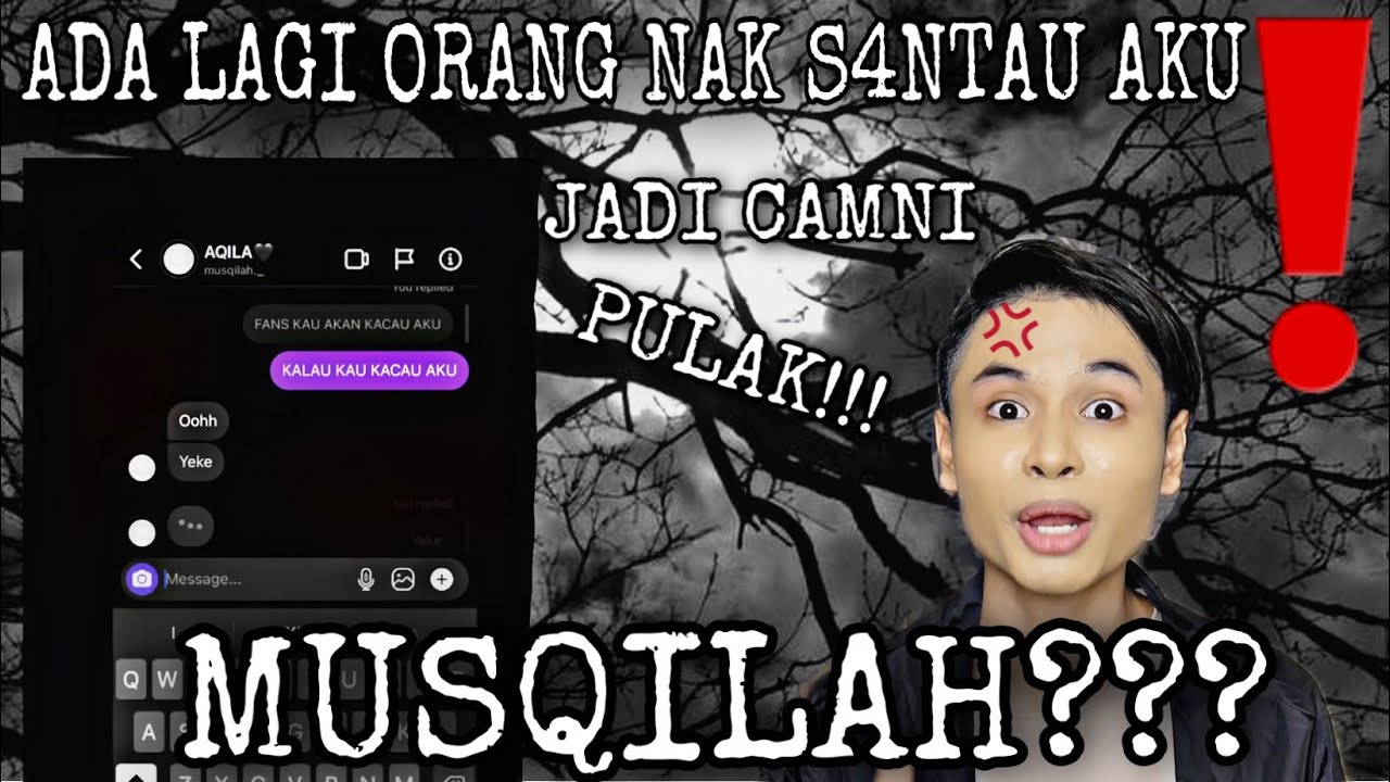 NOURROR❗️| ADA LAGI YANG NAK S4NTAU AKU AND Y0UTUBERS LAIN‼️😱 | MUSQ1LAH??!