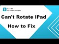 How to Fix can't rotate my ipad screen