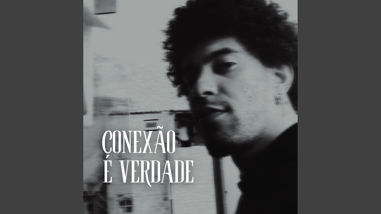 Conexão É Verdade