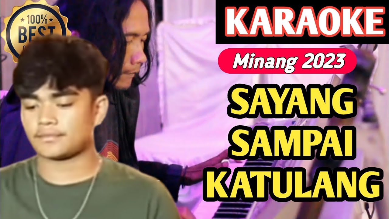 Sayang Sampai Ka Tulang || Karaoke Pop Minang Terbaru 2023